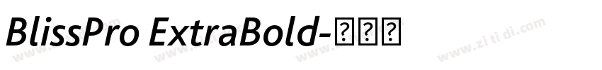 BlissPro ExtraBold字体转换